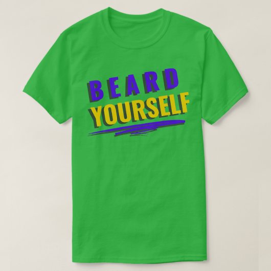 Beard Yourself 47 T-shirt (Design voorkant)