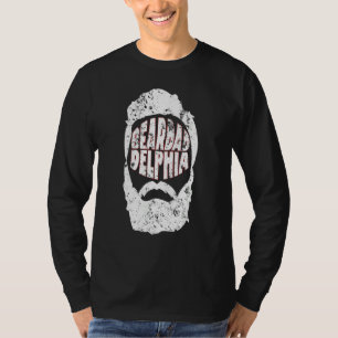 Beardadelphia Funny Beardadelphia Beard Dad 2 T-shirt