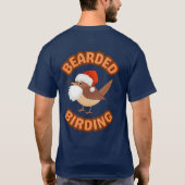 Bearded Birding Schattige Critter Christmas T-shir T-shirt (Achterkant)