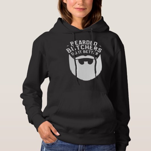 Bearded Butchers Do It Better Butchery Meatman But Hoodie (Voorkant)