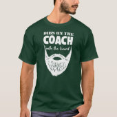 Bearded Coach Sports Mentor Trainer Beard Goatee T-shirt (Voorkant)
