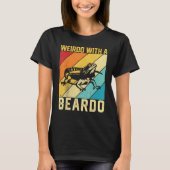 Bearded Dragon Beardie Weirdo With A Beardo 1 T-shirt (Voorkant)