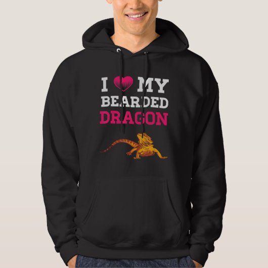 Bearded Dragon I Love My Bearded Dragon Men Women Hoodie (Voorkant)