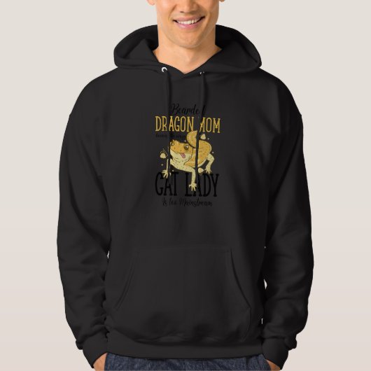 Bearded Dragon Mom Cat Lady Is too Mainstream Hoodie (Voorkant)