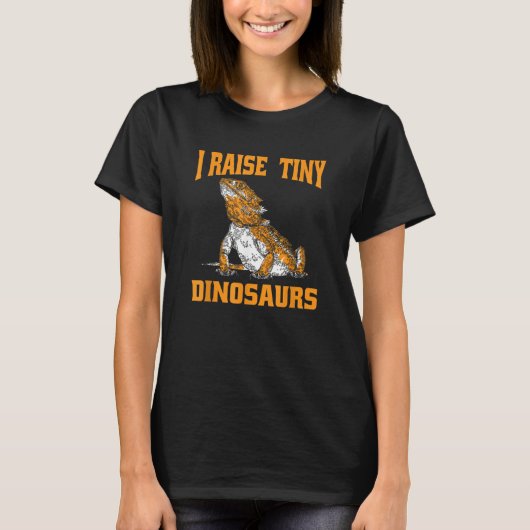 Bearded Dragon Reptile I Raise Tiny Dinosaurs T-shirt (Voorkant)