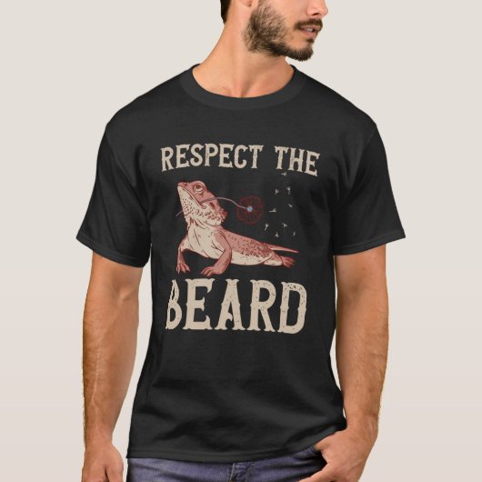 Bearded Dragon Respect voor de baard Reptielen Liz T-shirt (Voorkant)