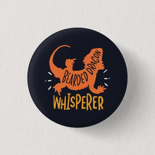 Bearded Dragon Whisperer Grappig Ronde Button 3,2 Cm (Voorkant)