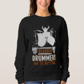 Bearded Drummers Do It Better    Music Trui (Voorkant)
