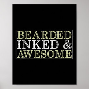 Bearded Inked Geweldige Funny Tatted Tattoo Artist Poster