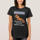 Beardie mam Cute Lizard Warning Quote Beardie Dra T-shirt (Voorkant)
