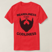 Beardliness is naast Godliness Beard Lovers Donx T-shirt (Design voorkant)