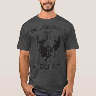 Beardliness komt naast godin-gestoorde baard t-shirt