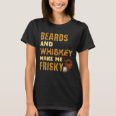 Beards en Whiskey maken me risky Beard T-shirt (Voorkant)
