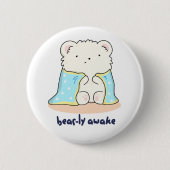 Bearly Awake Funny Sleepy Beer Pun Ronde Button 5,7 Cm (Voorkant)