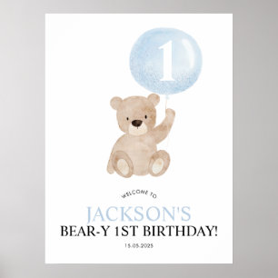 Beary 1st Birthday Blue Beer Welcome Sign Poster