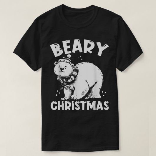 Beary Christmas  Merry Christmas Bear Xmas  T-shirt (Design voorkant)