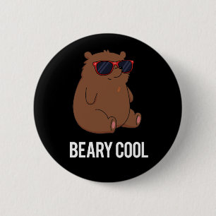 Beary Cool Funny Brown Beer Pun Dark BG Ronde Button 5,7 Cm