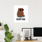 Beary Cool Funny Brown Beer Pun Poster (Thuiskantoor)