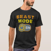 Beast   Beast Activated Workout Gym Mode T-shirt (Voorkant)