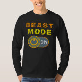 Beast Beast Activated Workout Gym Mode T-shirt (Voorkant)
