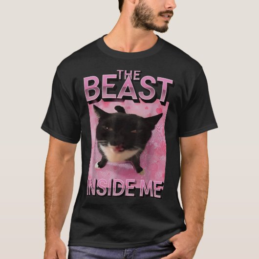 Beast Inside Me Cat Meme T-shirt (Voorkant)
