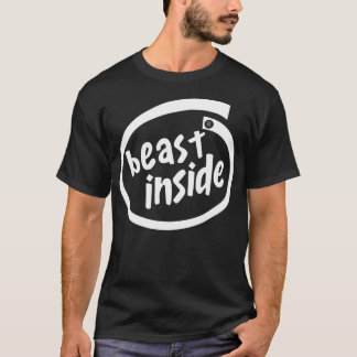 Beast Inside Workout Gym Fitness Gewichtheffen M T-shirt