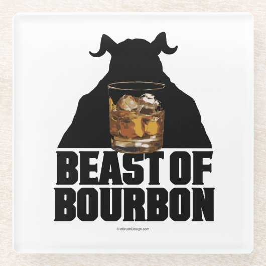 Beast Of Bourbon Glass Coaster Glazen Onderzetter (Voorkant)
