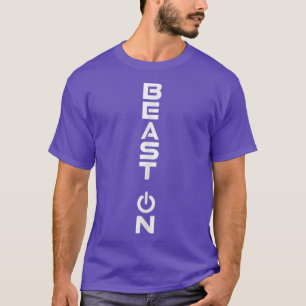 Beast OnBeastonGym Motivation Fitness Gezegden122 T-shirt