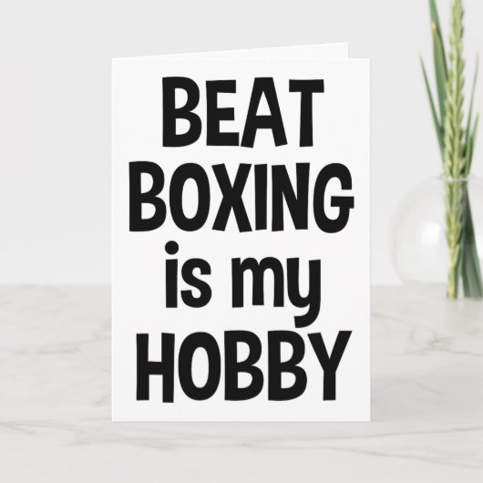 Beat Boxing Is Mijn Hob2 Kaart (Voorkant)