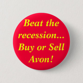 Beat de recessie.. koop of verkoop Avon! Ronde Button 5,7 Cm