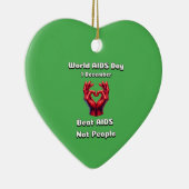 Beat helpt niet mensen. Wereld Aids Dag. Keramisch Ornament (Rechts)
