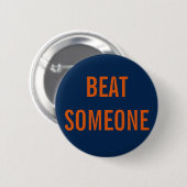 BEAT IEMAND Button (Voorkant /achterkant)