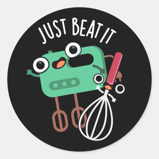 Beat It Funny Baking Pun Dark BG Ronde Sticker (Voorkant)