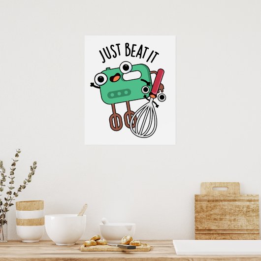 Beat it Funny Baking Pun Poster (Keuken)