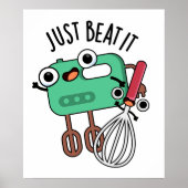 Beat it Funny Baking Pun Poster (Voorkant)