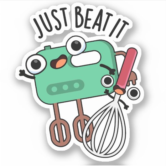 Beat it Funny Baking Pun Sticker (Voorkant)