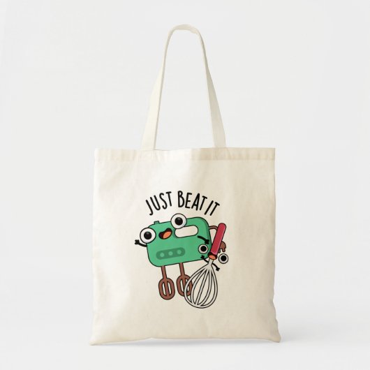 Beat it Funny Baking Pun Tote Bag (Voorkant)
