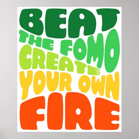 Beat the fomo - greeny red typografie poster (Voorkant)