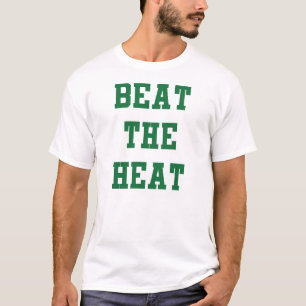 Beat the Heat Lets Go Boston T-shirt