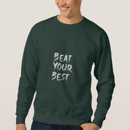 "Beat your best" uniek T-shirt (Voorkant)