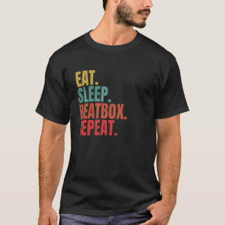 Beatboxing Eat Sleep Beatbox herhaal grappige hiph T-shirt