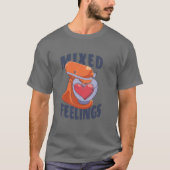 Beater Mixed Feelings Quote T-shirt (Voorkant)