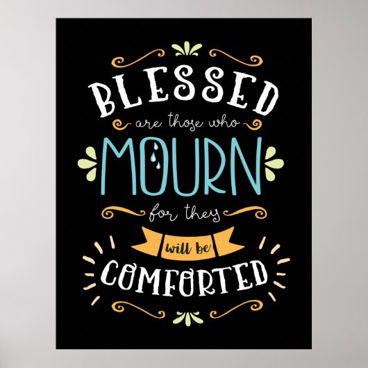 Beatitudes, verbijsterd zijn degenen die rouwen poster (Voorkant)