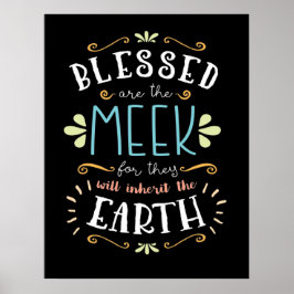 Beatitudes, zonder blozen, zijn de Meek Poster
