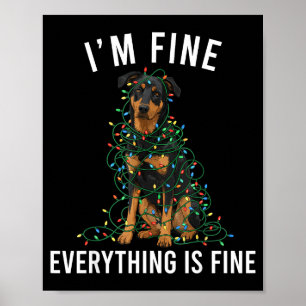 Beauceron Kerstmis Ik Ben Prima Alles Is Prima  Poster