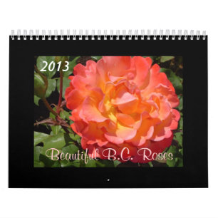 Beauful B.C. Rozen 2013 Kalender