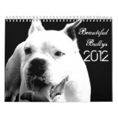 Beauful Bullys 2012 Dog Calendar Kalender (Hoes)