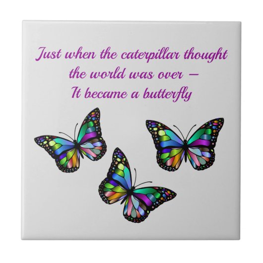 Beauful Butterfly Cocoon Inspirerend Quote Tegeltje (Voorkant)