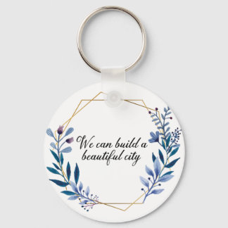 Beauful City Godspelquote floral sleutelhanger