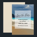 Beauful Turquoise Zee Tropical Photo Birthday Save The Date<br><div class="desc">Sparen de datumkaart met een mooie foto met een turkooisblauw zee en een zandig strand met bergen achterin.</div>